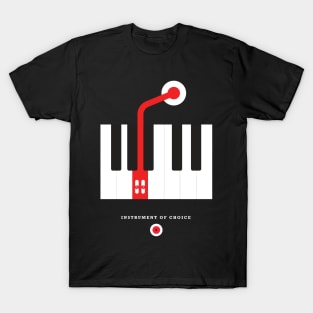 Instrument Of Choice variation T-Shirt